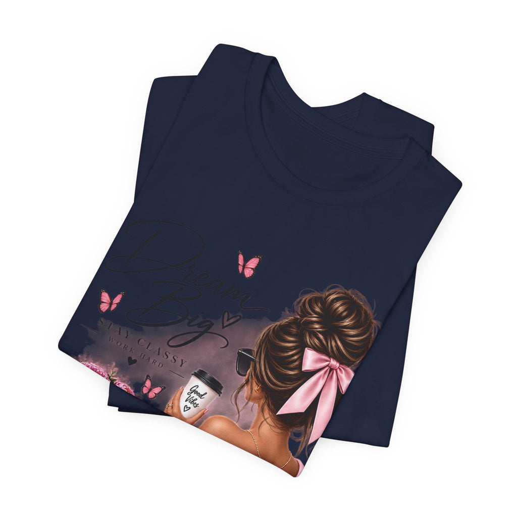 Dream Big Girl T-Shirt — Pink Floral Butterfly Graphic Tee