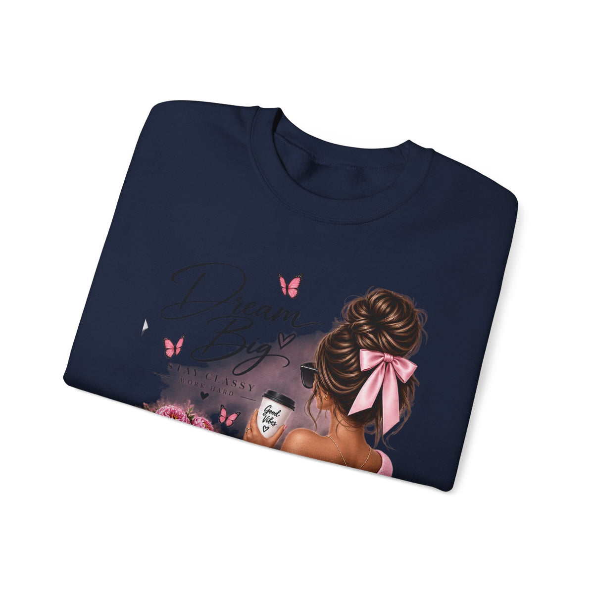 Crewneck Sweatshirt — "Dream Big" Chic Girl Graphic Pullover