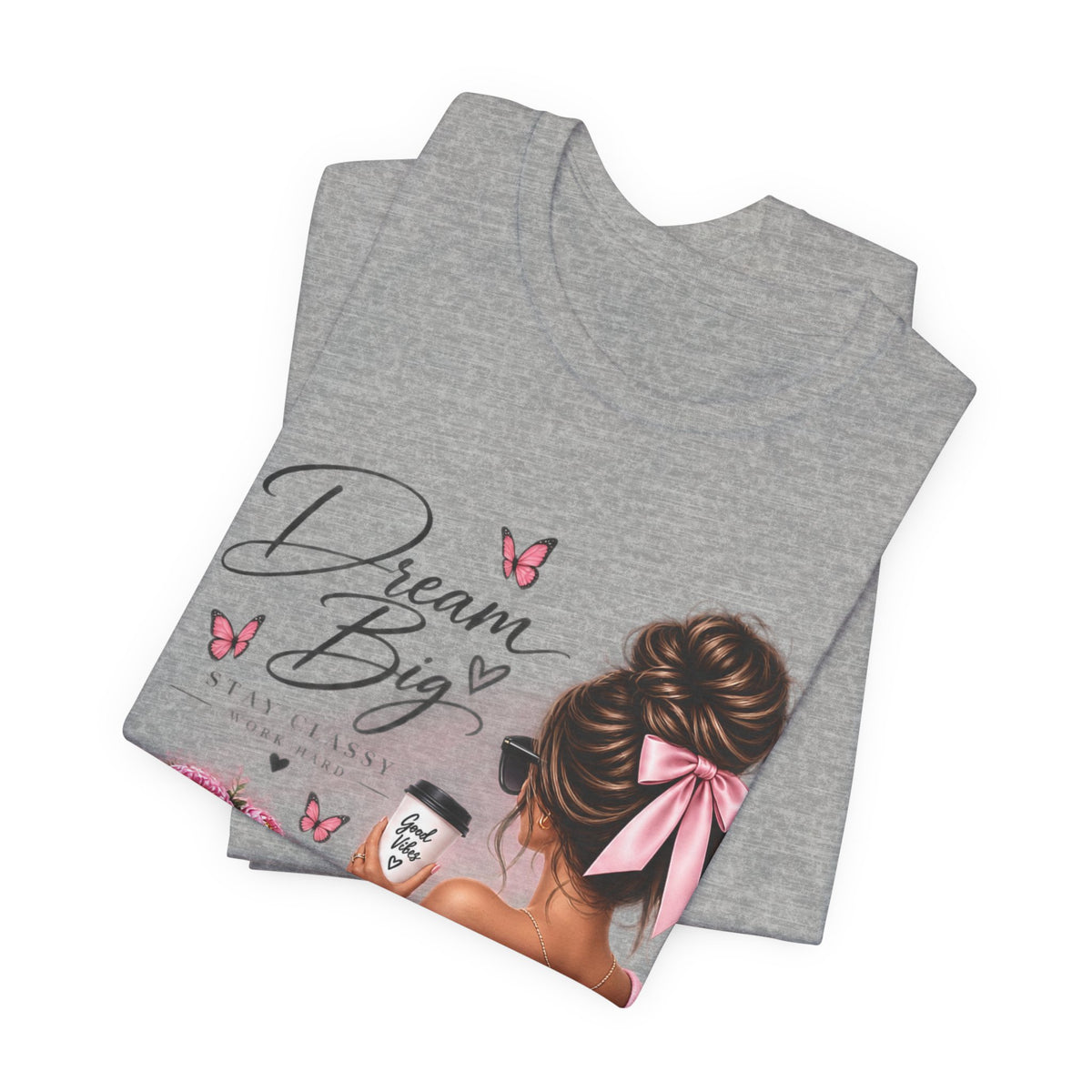 Dream Big Girl T-Shirt — Pink Floral Butterfly Graphic Tee